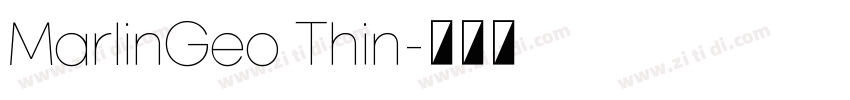 MarlinGeo Thin字体转换